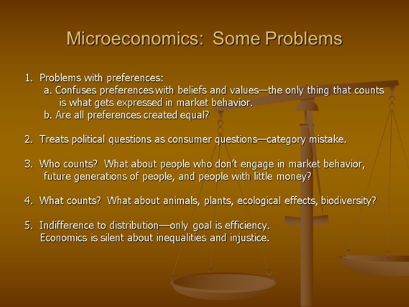 Microeconomics:  Some Problems 1.  Problems with preferences:     